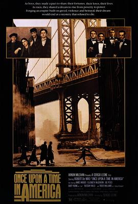 成人头条《美国往事 Once Upon a Time in America》免费在线观看