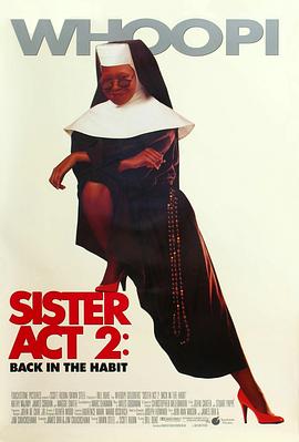 成人快手《修女也疯狂2 Sister Act 2: Back in the Habit》免费在线观看