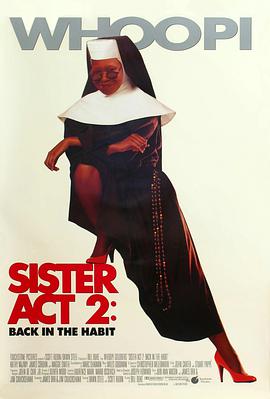 成人头条《修女也疯狂2 Sister Act 2: Back in the Habit》免费在线观看